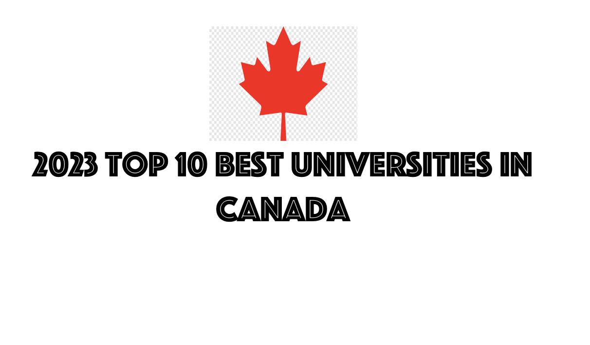2023 Top 10 Best Universitites In Canada 
